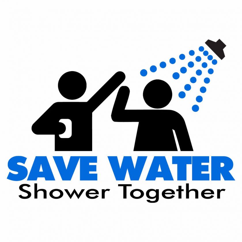 SAVE WATER Shower Together OUTSOURCED Manmeet T Shirt  